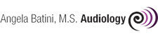 Angela Batini, M.S. Audiology